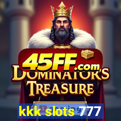 kkk slots 777